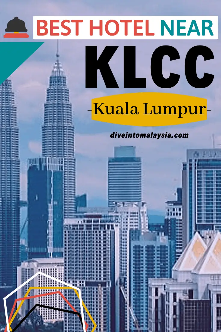 Best Hotel Near KLCC Kuala Lumpur For All Budgets [Closest KLCC Hotels 2019]