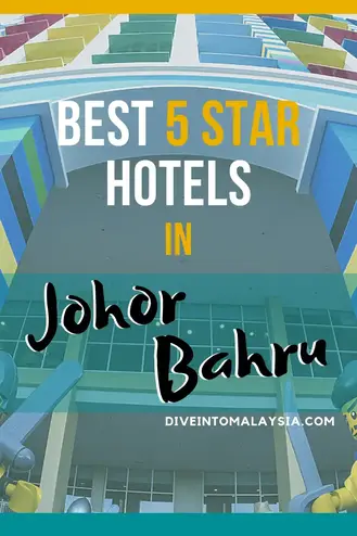 Best 5 Star Hotel In Johor Bahru 2021 Dive Into Malaysia