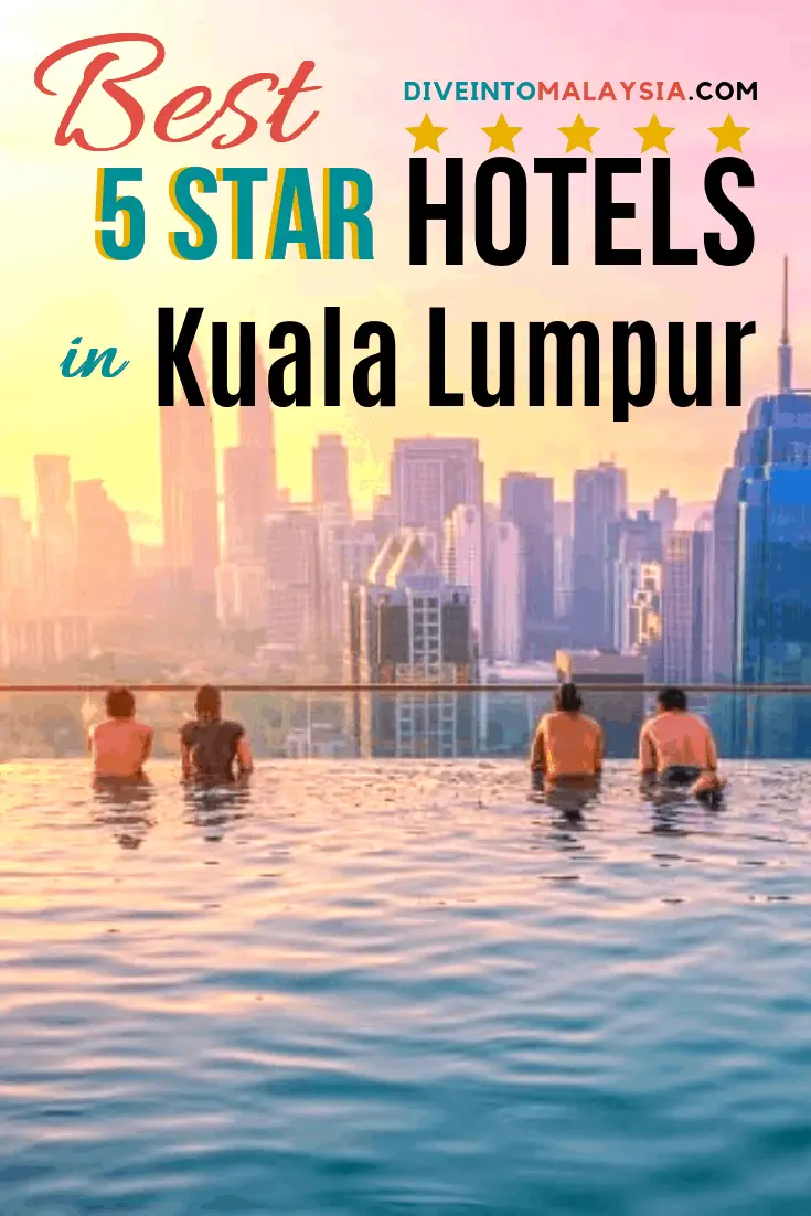 Best 5 Star Hotel In Kuala Lumpur List: Luxury Hotels In Kuala Lumpur [2019]