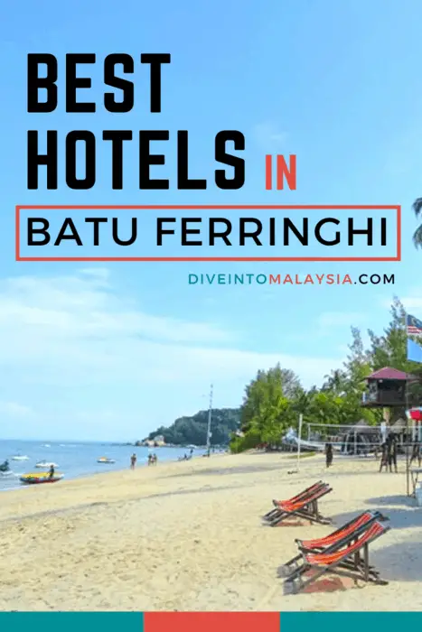 Best Hotels In Batu Ferringhi [2021]